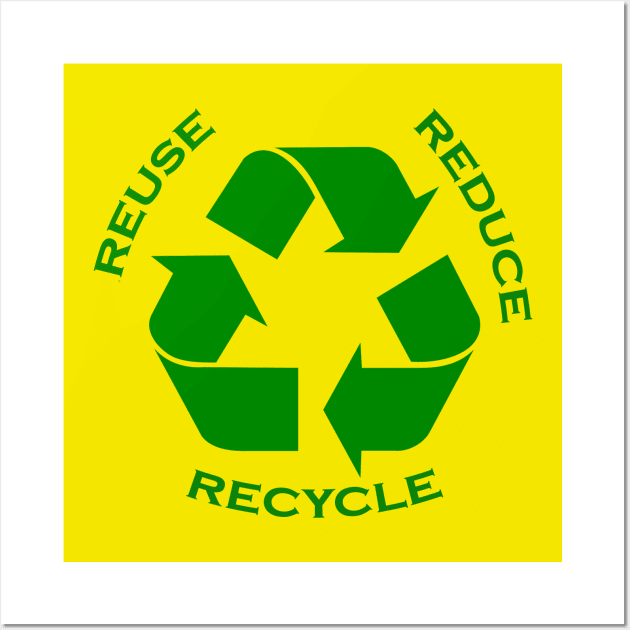 reuse reduce recycle Wall Art by rclsivcreative